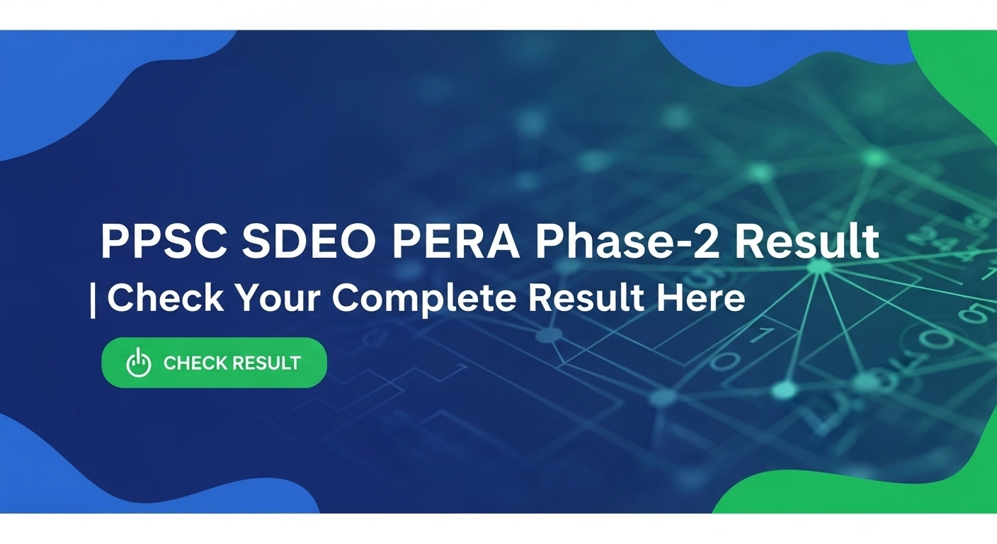 PPSC SDEO PERA Phase-2 Result